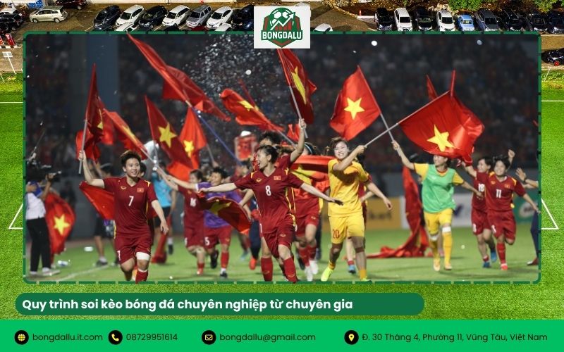 Quy trình soi kèo bóng đá chuyên nghiệp từ chuyên gia