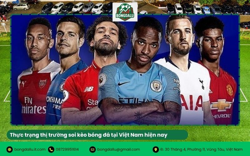 Thực trạng thị trường soi kèo bóng đá tại Việt Nam hiện nay