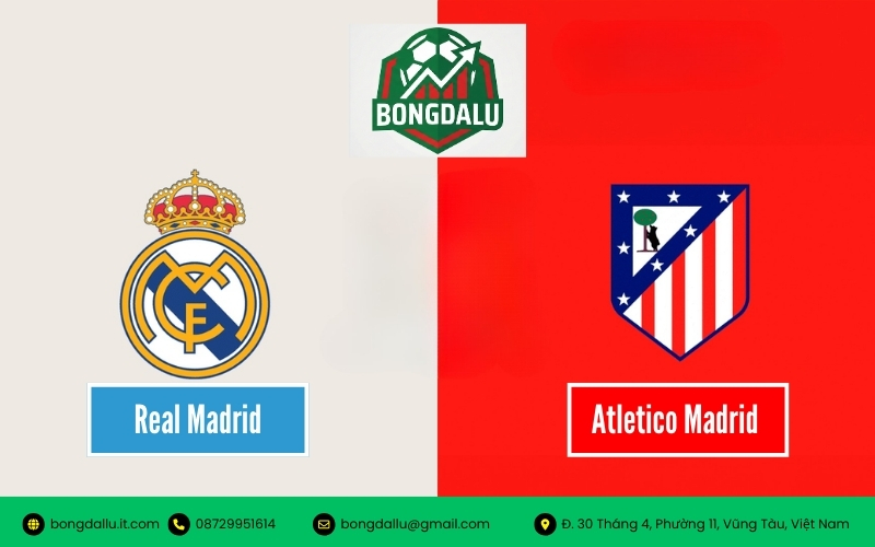 Soi Kèo Real Madrid vs Atlético Madrid